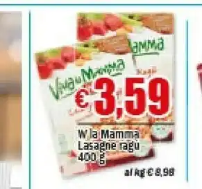 Viva la mamma lasagne