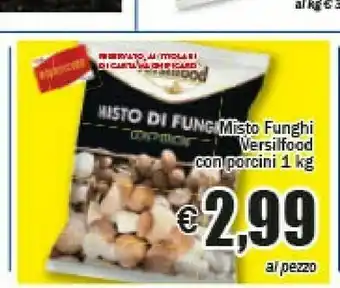 Versilfood misto funghi con porcini 1 kg