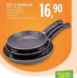 Conad SET 3 PADELLE offerta
