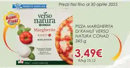 Conad PIZZA MARGHERITA DI KAMUT VERSO NATURA CONAD offerta