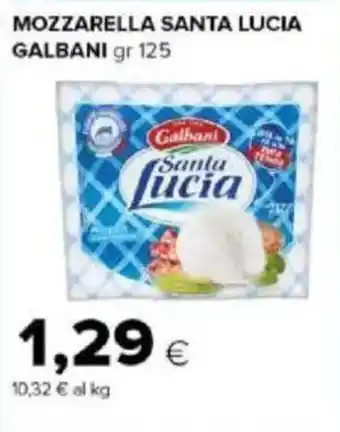 Tigre Mozzarella santa lucia GALBANI offerta