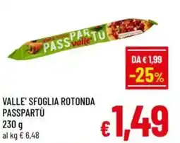 A&O Valle' sfoglia rotonda passpartù offerta