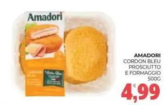 Eté Amadori cordon bleu prosciutto e formaggio offerta