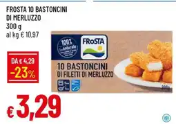 Famila FROSTA 10 Bastoncini di Merluzzo offerta