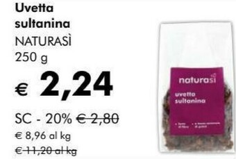 NaturaSì Naturasi uvetta sultanina offerta