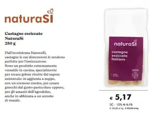 NaturaSì Naturasi castagne essiccate 250 g offerta