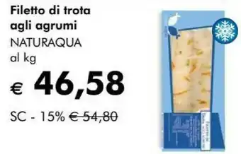 NaturaSì Naturaqua filetto di trota agli agrumi offerta