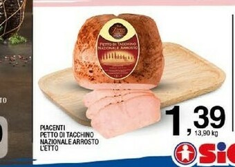 Sigma Piacenti petto di tacchino nazionale arrosto offerta