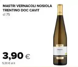 Tigre Mastri vernacoli nosiola trentino doc CAVIT offerta