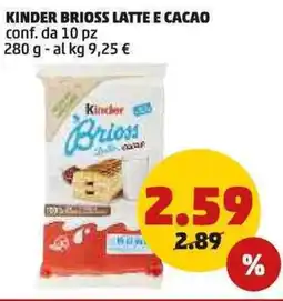 PENNY Kinder brioss latte e cacao offerta