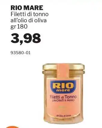 GrosMarket RIO MARE Filetti di tonno all'olio di oliva offerta