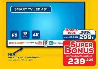 Euronics Mia smart tv led mt43nx03 offerta