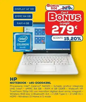 Euronics 14s-dq0043nl computer portatile 35,6 cm (14") hd intel® celeron® 4 gb ddr4-sdram 64 gb emmc wi-fi 5 (802.11ac) windows 10 hom offerta