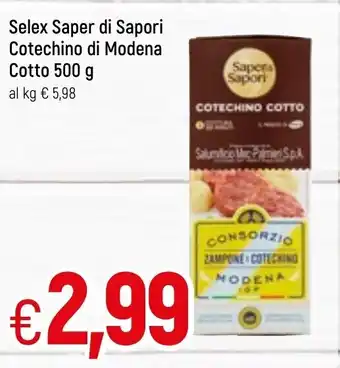 Famila Selex Saper di Sapori Cotechino di Modena Cotto 500g offerta