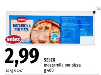 Famila SELEX mozzarella per pizza offerta