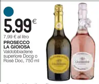 Coop PROSECCO LA GIOIOSA offerta