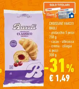 Conad Superstore Croissant farciti BAULI offerta