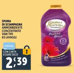 Deco Supermercati Spuma di sciampagna ammorbidente concentrato vari tipi offerta
