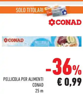 Conad Superstore Pellicola per alimenti conad offerta