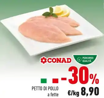Conad Petto di pollo a fette offerta