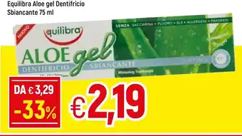 Famila Equilibra Aloe Gel Dentifricio Sbiancante 75 ml offerta