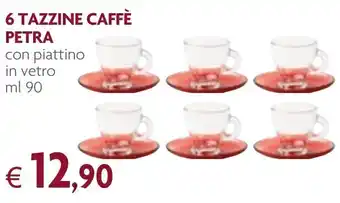 Famila 6 Tazzine Caffè Petra 90 ml offerta