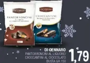 Al Discount Di Gennaro Pantorroncini Al Liquore/Croccantini Al Cioccolato Busta 150 gr offerta