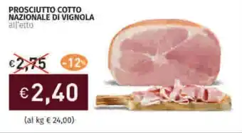 Prezzemolo e Vitale Prosciutto cotto nazionale di vignola offerta