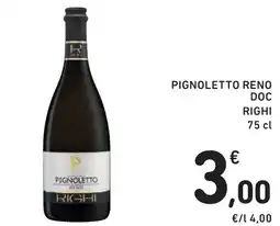 Spazio Conad Pignoletto reno doc righi offerta