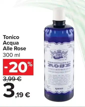 Carrefour Tonico Acqua Alle Rose offerta