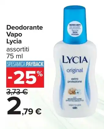 Carrefour Deodorante Vapo Lycia offerta