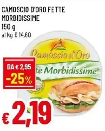 Famila Superstore Camoscio d'oro fette morbidissime offerta