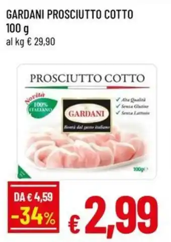 Famila Superstore Gardani prosciutto cotto offerta