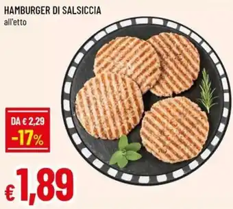 Famila Superstore Hamburger di salsiccia offerta