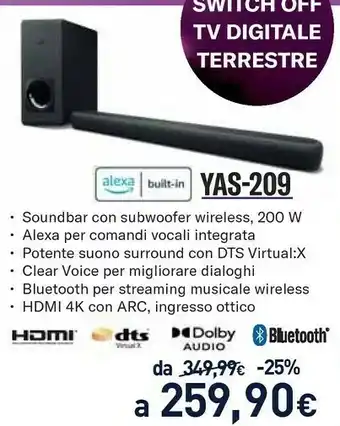 Unieuro Yas-209 2.1 canali 200 w nero offerta