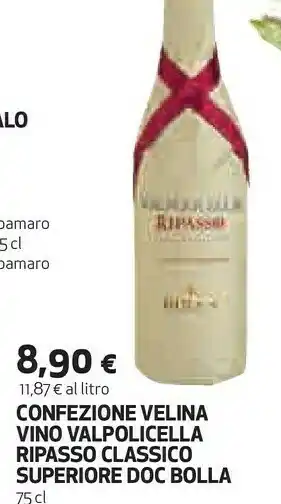 Coop Bolla valpolicella ripasso classico superiore 750 ml offerta