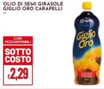 Pan Olio di semi girasole giglio oro CARAPELLI offerta