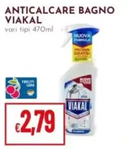 Pan Anticalcare bagno VIAKAL offerta