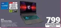 Comet MSI NOTEBOOK GAMING THIN 15 B13UC-2028IT offerta