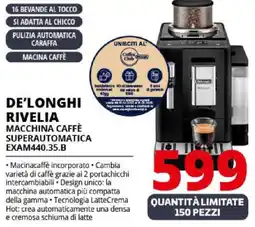 Comet De'longhi rivelia macchina caffè superautomatica EXAM440.35 B offerta