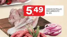 Sisa Cosce di pollo per arrosto offerta