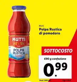 Lidl Mutti Polpa Rustica di pomodoro offerta