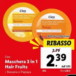 Lidl Cien Maschera 3 in 1 Hair Fruits offerta
