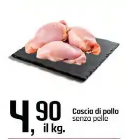 Famila Coscia di pollo senza pelle offerta