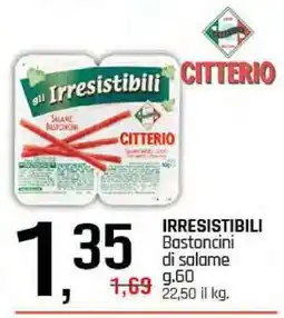 Famila IRRESISTIBILI Bastoncini di salame offerta
