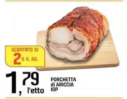 Famila Porchetta Di Ariccia IGP offerta