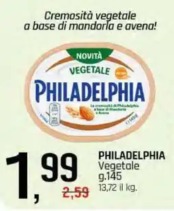 Famila PHILADELPHIA vegetale offerta
