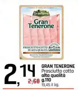 Famila GRAN TENERONE offerta