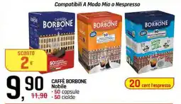 Famila CAFFÈ BORBONE NOBILE offerta