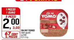 Famila Oh My Yomo offerta